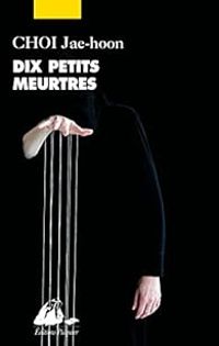 Jae Hoon Choi - Dix petits meurtres