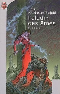 Lois Mcmaster Bujold - Paladin des âmes