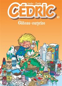 Couverture du livre Gâteau surprise - Raoul Cauvin