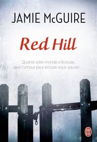 Couverture du livre Red Hill - Jamie Mcguire