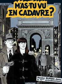 Léo Malet - Tardi - M'as-tu vu en cadavre ?