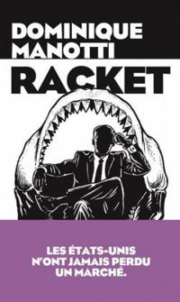 Couverture du livre Racket - Dominique Manotti