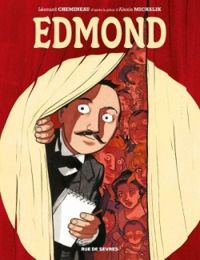 Couverture du livre Edmond  - Leonard Chemineau - Alexis Michalik