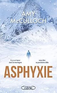 Amy Mcculloch - Asphyxie