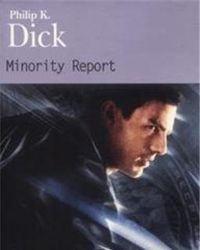 Couverture du livre Minority Report - Philip K Dick