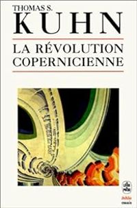 Couverture du livre La révolution copernicienne - Thomas Samuel Kuhn