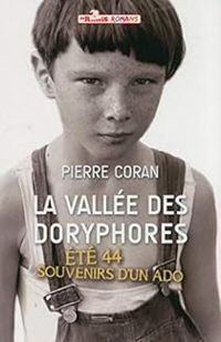 Pierre Coran - La vallée des doryphores 