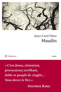 Joyce Carol Oates - Maudits