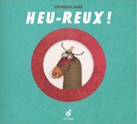 Christian Voltz - Heu-reux !