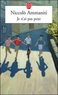 Couverture du livre Je n'ai pas peur - Niccol Ammaniti