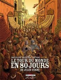 Couverture du livre Le tour du monde en 80 jours - Loic Dauvillier