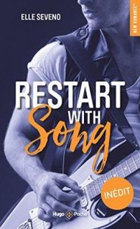 Couverture du livre Restart with song - Elle Seveno