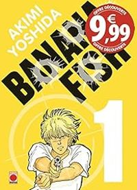 Akimi Yoshida - Banana Fish - Perfect Edition