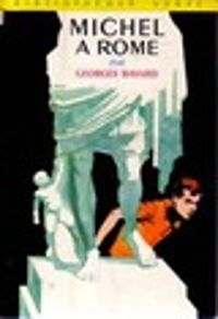 Georges Bayard - Michel à Rome