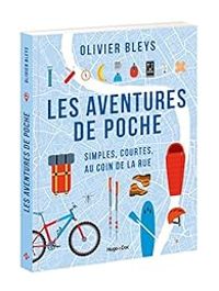 Couverture du livre Les aventures de poche - Olivier Bleys