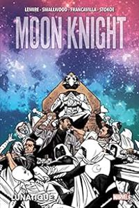 Couverture du livre Moon Knight : Lunatique - Jeff Lemire