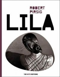 Robert M Pirsig - Lila