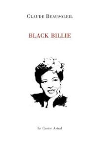 Claude Beausoleil - Black Billie