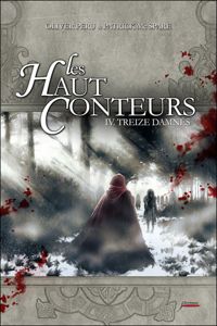 Couverture du livre Treize damnés - Prix des Incorruptibles 2012 - Olivier Peru - Patrick Mcspare