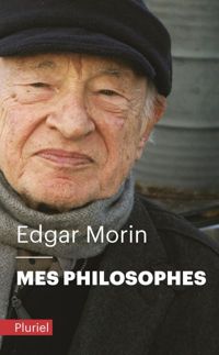 Couverture du livre Mes philosophes - Edgar Morin