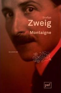 Couverture du livre Montaigne - Stefan Zweig