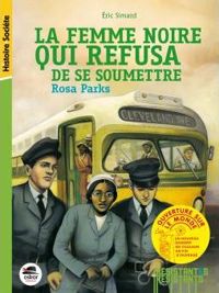 Eric Simard - Carole Gourrat(Illustrations) - La femme noire qui refusa de se soumettre