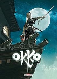 Couverture du livre Okko - Intégrale, tome 5 (9 - 10) - Hub 