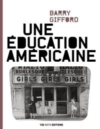 Couverture du livre Une éducation américaine - Barry Gifford