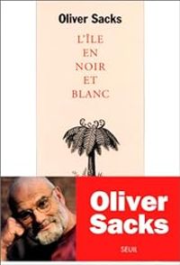 Couverture du livre L'ile en noir et blanc - Oliver Sacks