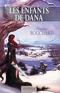 Nicolas Bouchard - Les enfants de Dana