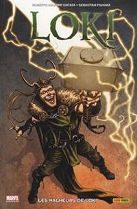 Couverture du livre Les malheurs de Loki - Roberto Aguirre Sacasa