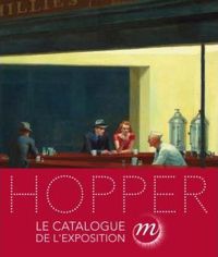 Didier Ottinger - Tomas Llorens - Collectif - Hopper : Catalogue de l'exposition