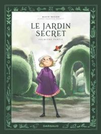 Couverture du livre Le jardin secret - Maud Begon