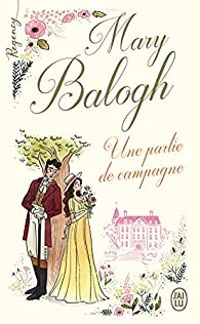 Mary Balogh - Une partie de campagne