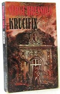 Couverture du livre Krucifix (Croix du sang) - Serge Brussolo