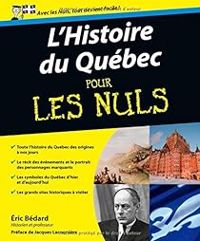 Couverture du livre L'Histoire du Québec pour les nuls - Ric Bedard