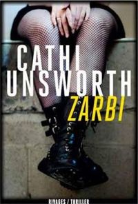 Cathi Unsworth - Zarbi