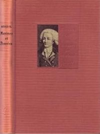 Antoine De Rivarol - Pierre Henri Simon - Maximes, pensées et paradoxes 