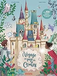 Couverture du livre Voyage au pays des contes - Princesse Camcam - Alexandra Garibal