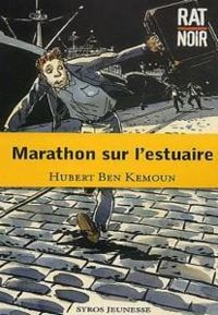 Couverture du livre Marathon sur l'estuaire - Hubert Ben Kemoun