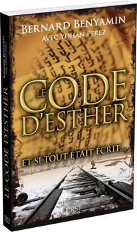 Couverture du livre Le Code d'Esther - Bernard Benyamin - Yohan Perez