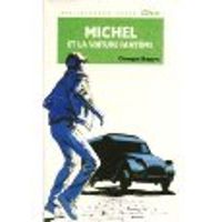 Georges Bayard - Michel et la voiture fantôme