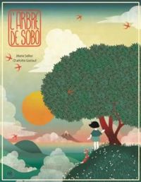 Couverture du livre L'arbre de Sobo - Marie Sellier