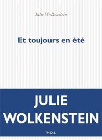 Julie Wolkenstein - Et toujours en été