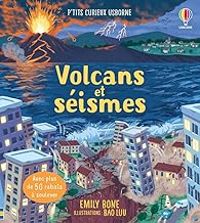 Couverture du livre Volcans et séismes - Emily Bone