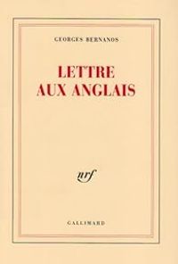 Couverture du livre Lettre aux anglais - Georges Bernanos