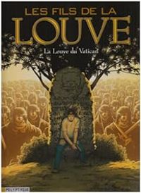 Couverture du livre La Louve du Vatican - Patrick Weber - Fernando Pasarin