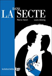 Couverture du livre Dans la secte - Patrice Guillon