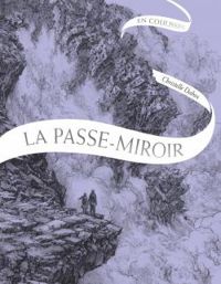 Couverture du livre La passe-miroir : En coulisses - Christelle Dabos