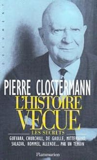 Couverture du livre L'Histoire vécue - Pierre Clostermann